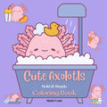 Cute Axolotls Bold & Simple Coloring Book