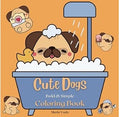 Cute Dogs: Bold & Simple Coloring Book
