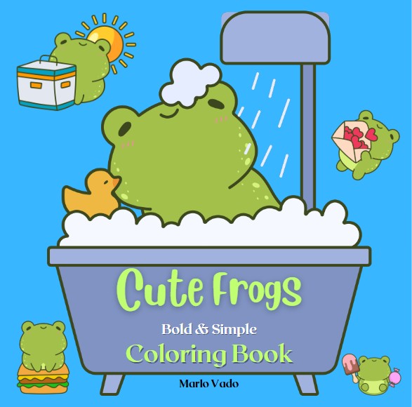 Cute Frogs: Bold & Simple Coloring Book