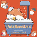 Cute Hamsters: Bold & Simple Coloring Book