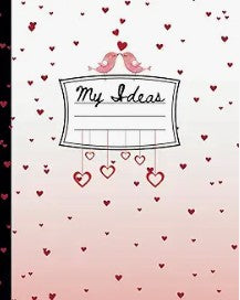 My Ideas Notebook, Hearts