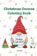 Christmas Gnome: Coloring Book